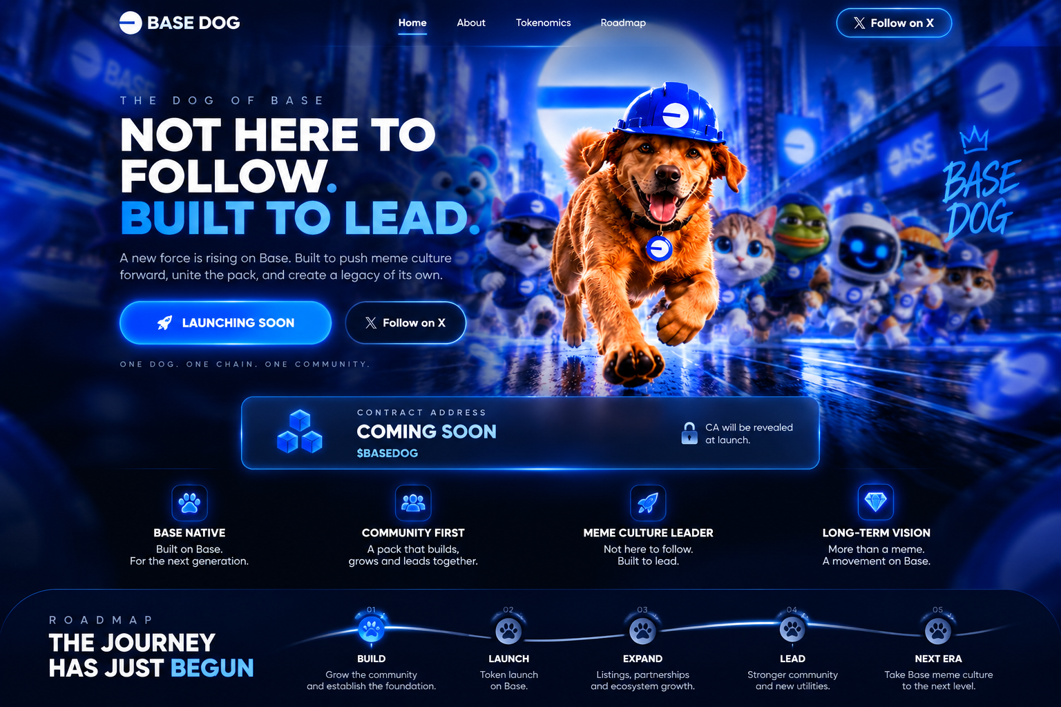 BaseDog website: Not Here to Follow, Built to Lead. Launching Soon. Contract Address Coming Soon. Base native, community first, meme culture leader, long-term vision, and roadmap.